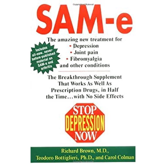 Pre-Owned Stop Depression Now: SAM-e: The Breakthrough Supplement that Works as Well as Prescription Drugs (Unknown) 0425176436 9780425176436