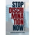 thumbnail image 1 of Stop Discrimination Now: Guide To Employee Rights &amp; Remedies, (Paperback), 1 of 1