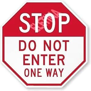 Stop - Do Not Enter, One Way Sign for Home Outdoor Yard 12 x 12 Inch Octagon Shaped Aluminum Signs,Weather/Fade Resistant, Easy to Install