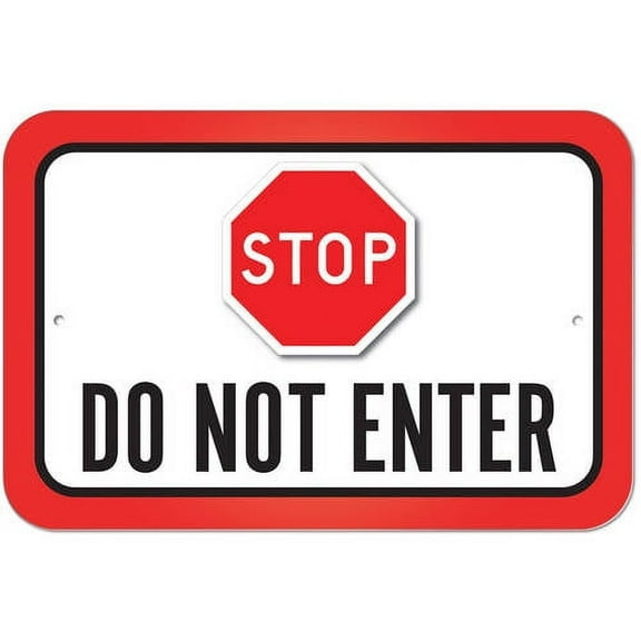 Stop Do Not Enter Sign