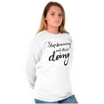 thumbnail image 1 of Stop Dreaming Start Doing Inspiring Women Plus Size Long Sleeve Graphic Tee Brisco Brands 2X, 1 of 5