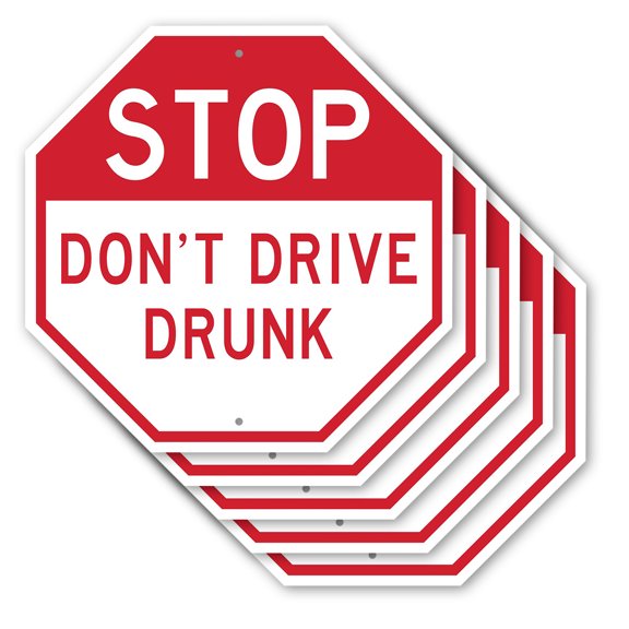 Stop Don't Drive Drunk (5 Pack) 10 inch X 10 inch Octagon Rust Free Aluminum Metal Signs Weather Resistant, UV Protected for Workplace, Private Property, and Construction Site, Made in