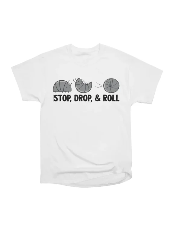 Stop Drop and Roll T-Shirt Tee Gift For Him Merch For Her Apparel For Friend