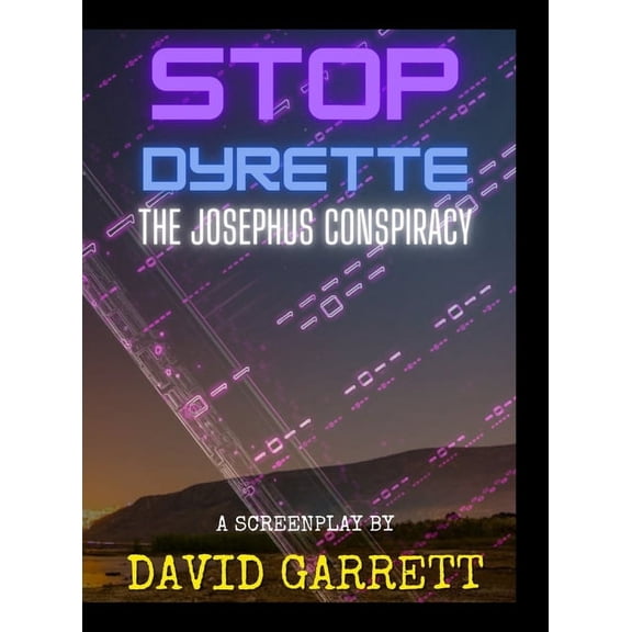 Stop Dyrette: The Josephus Conspiracy, (Hardcover)
