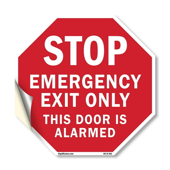 Stop Emergency Exit Only This Door Is Alarmed 18 inch X 18 inch Octagon Vinyl Label Decal Sticker Weather Resistant, UV Protected for Workplace, Made in the USA