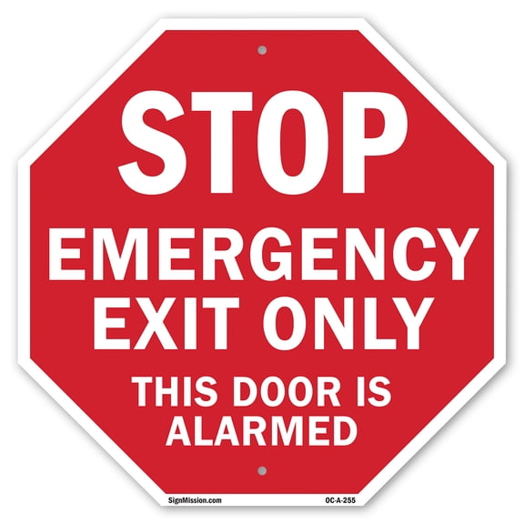Stop Emergency Exit Only This Doo Octagon Sign Weather Resistant Made in the USA