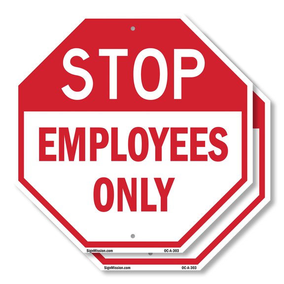 Stop Employees Only (2 Pack) 18 inch X 18 inch Octagon Plastic Sign Weather Resistant, UV Protected for Workplace, Private Property, and Construction Site, Made in the USA