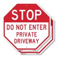 thumbnail image 1 of Stop Do Not Enter Private Driveway (2 Pack) 10 inch X 10 inch Octagon Plastic Sign Weather Resistant, UV Protected for Workplace, Private Property, and Construction Site, Made in the, 1 of 7