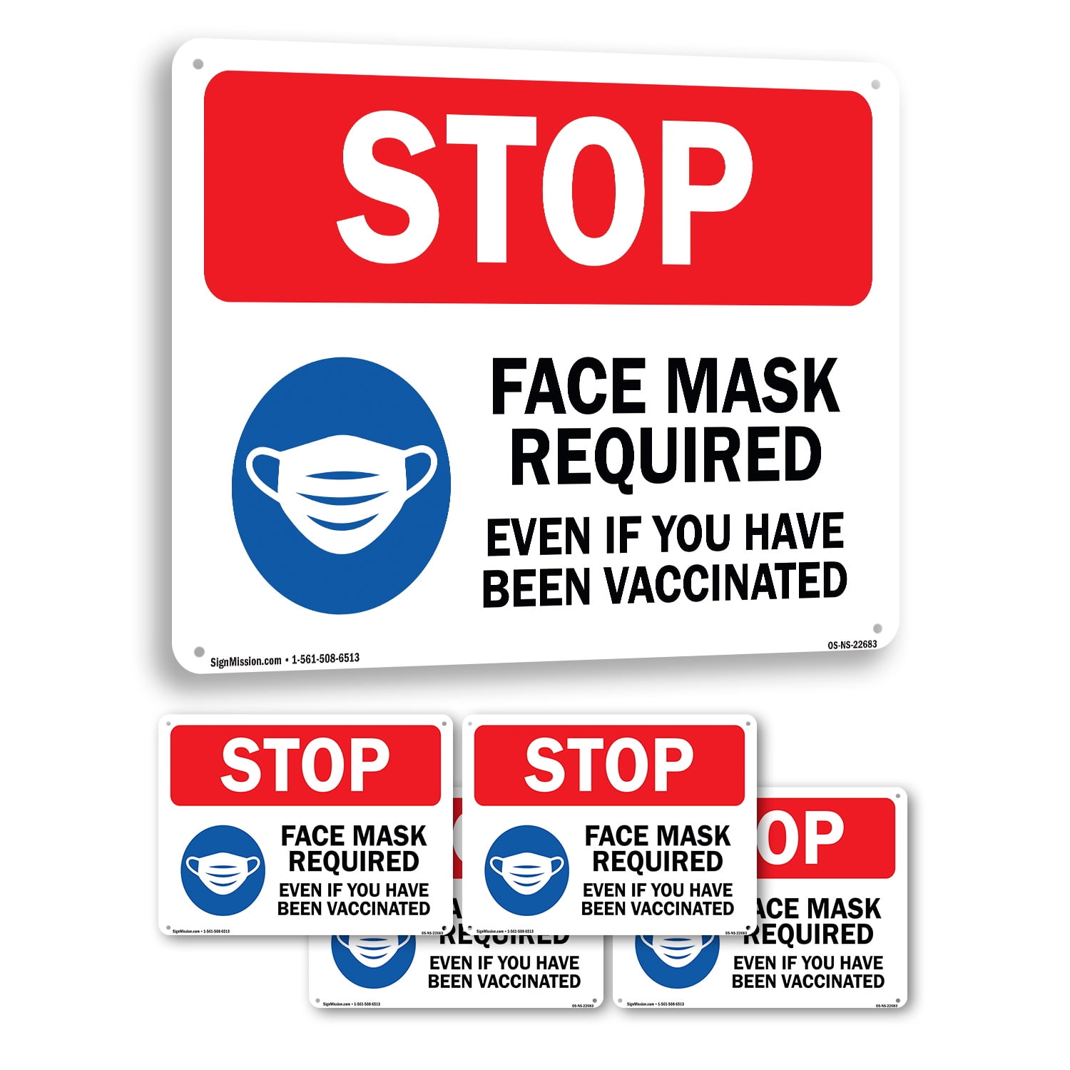 Stop- Face Mask Required Even If You Have Been Vaccinated Public Safety ...