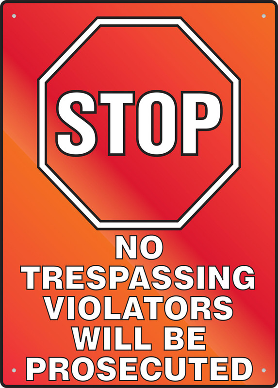 Stop Fluorescent Alert Sign No Trespassing Violators Will Be Prosecuted ...