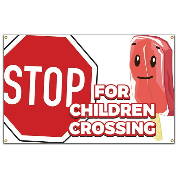 Stop For Children Crossing 60" Banner Concession Stand Food Truck Single Sided