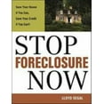 thumbnail image 1 of Pre-Owned Stop Foreclosure Now: The Complete Guide to Saving Your Home and Your Credit (Paperback) 0814413307 9780814413302, 1 of 1