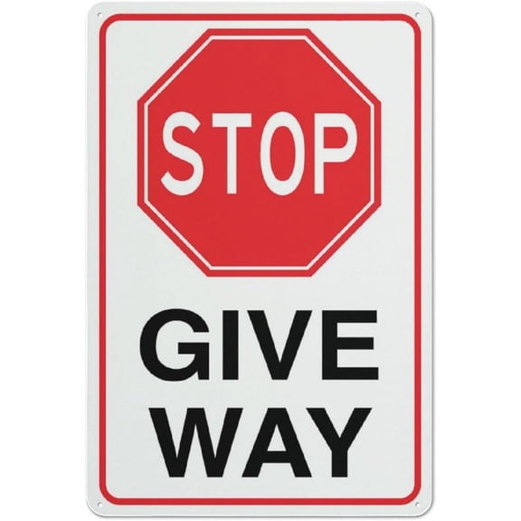 Stop Give Way Sign 12X8 Inches Metal Aluminum Signs, Weather Resistant, Weatherproof, Indoor Or Outdoor