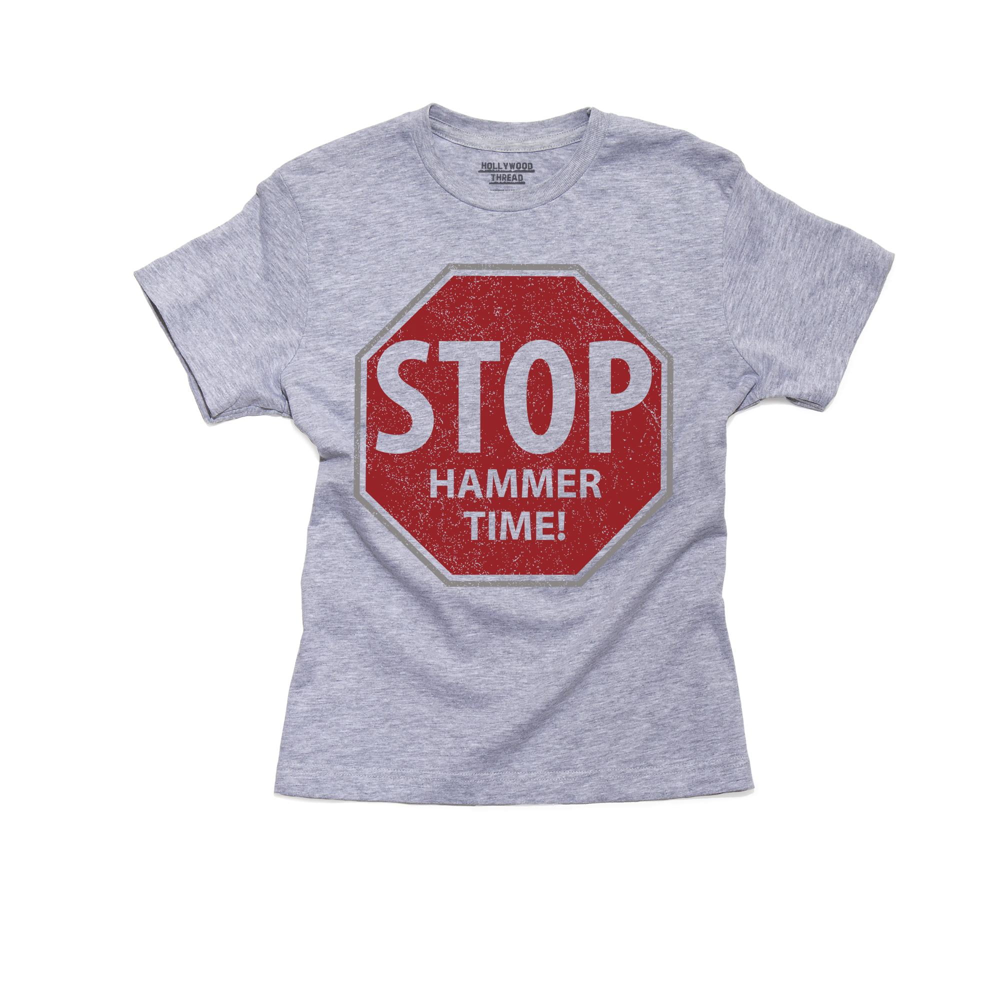 It's Hammer Time T-Shirt