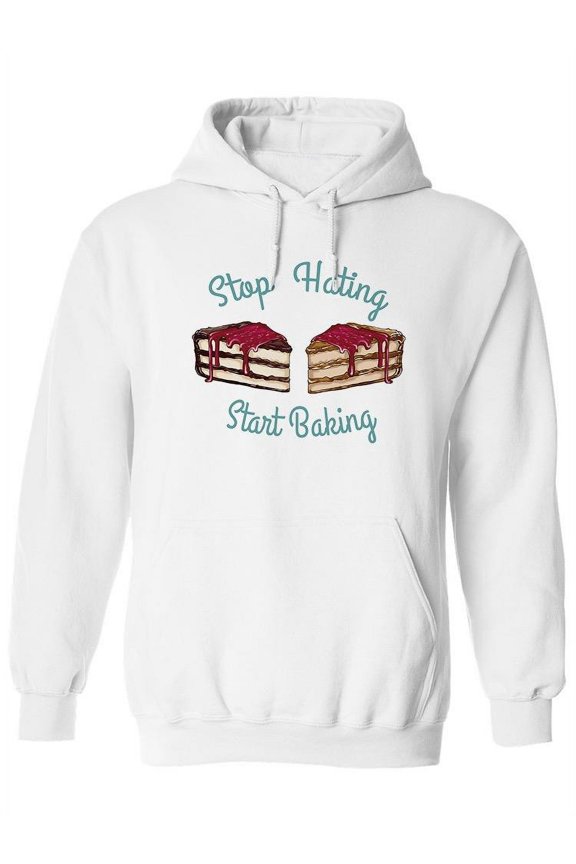 Stop Hating Start Baking Hoodie Women -Image by Shutterstock, Female Large