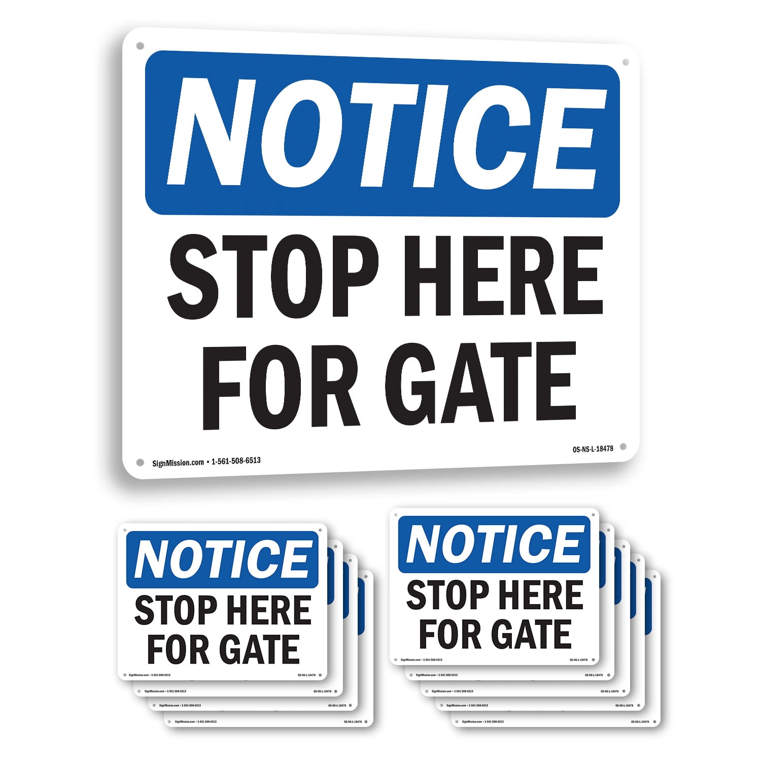 Stop Here For Gate OSHA Notice Aluminum Sign 18 Inch x 12 Inch - 10 ...