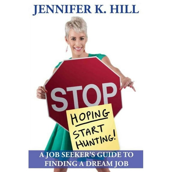 Stop Hoping... Start Hunting!
