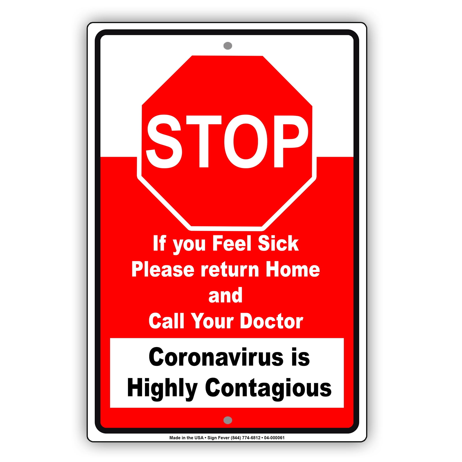 Stop If You Feel Sick Please Return Home And Call Doctor Health and ...
