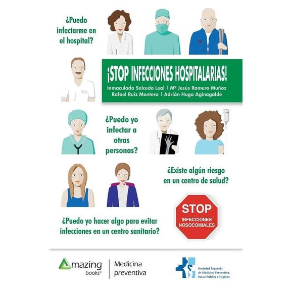 Â¡Stop Infecciones Hospitalarias!, (Paperback)