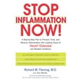 thumbnail image 1 of Stop Inflammation Now!: A Step-by-Step Plan to Prevent, Treat, and Reverse Inflammation--The Leading Cause of Heart Dise, (Paperback), 1 of 1