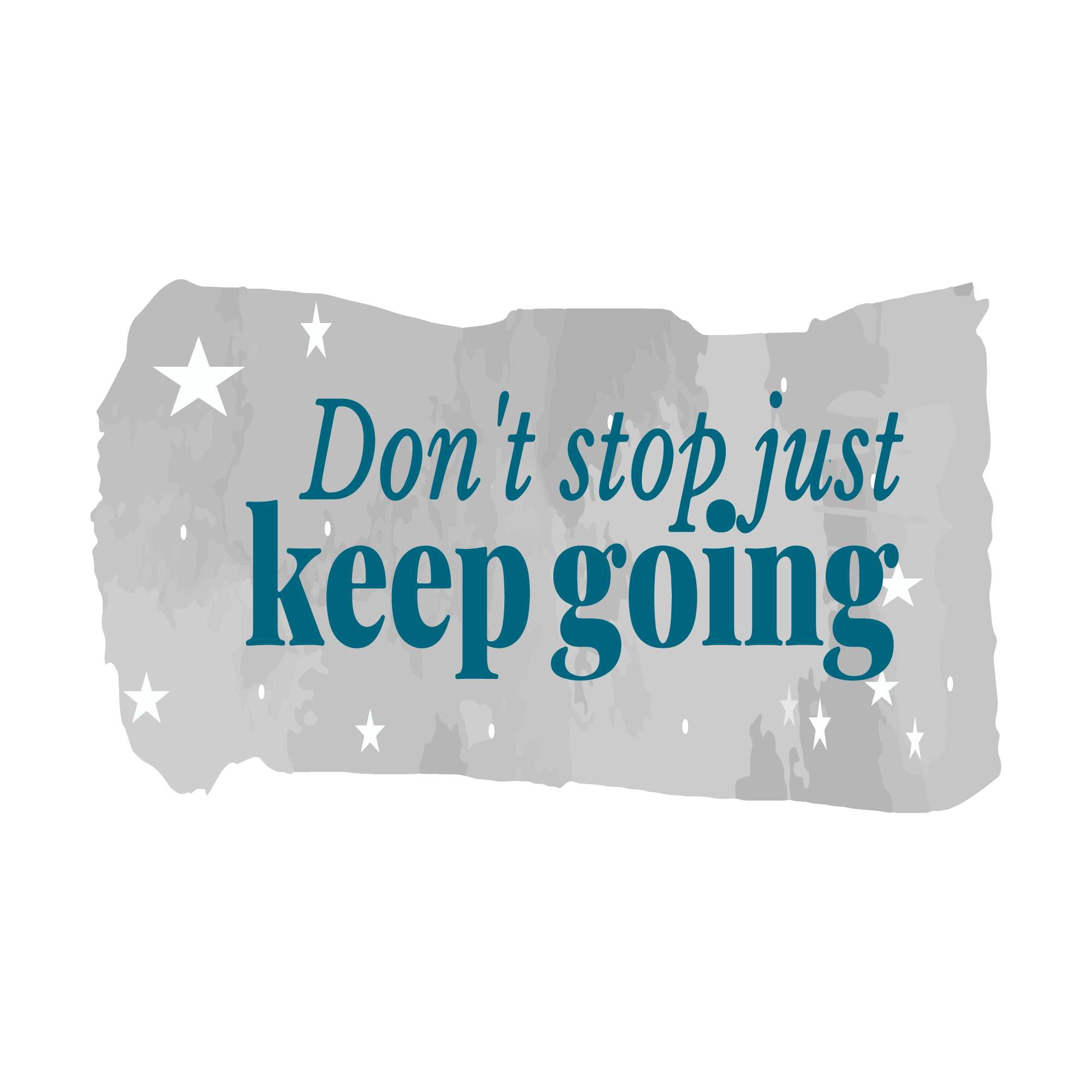 Don't Stop Just Keep Going Motivational Quote Watercolor Vinyl Wall ...