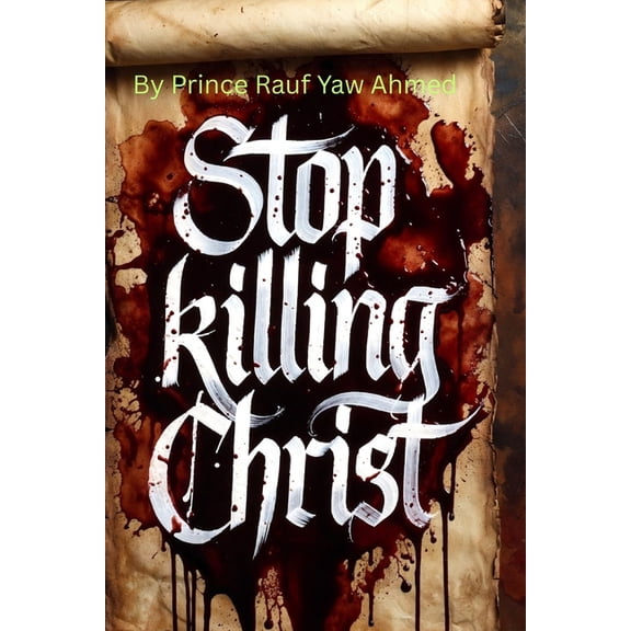 Stop Killing Christ: Know Sin. Avoid Sin., (Paperback)