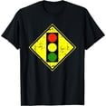 thumbnail image 1 of Stop Light Road Street Sign Funny Sarcastic Distressed T-Shirt, 1 of 4