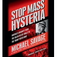 thumbnail image 1 of Stop Mass Hysteria : America's Insanity from the Salem Witch Trials to the Trump Witch Hunt (CD-Audio), 1 of 1