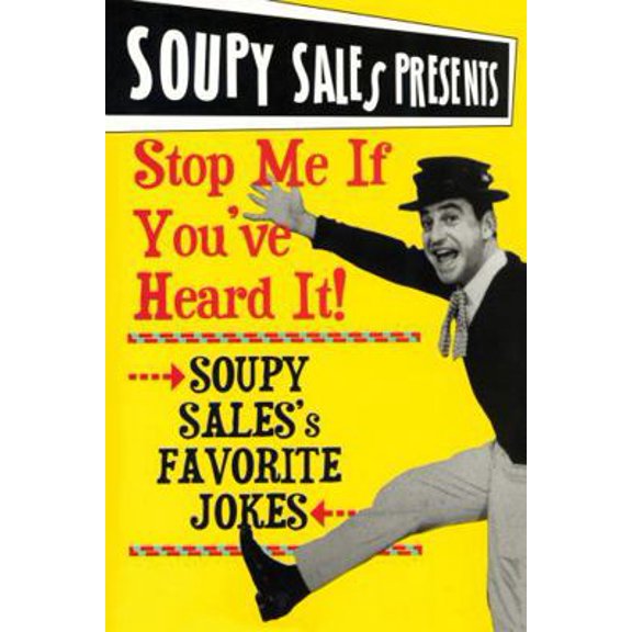 Pre-Owned Stop Me if You Heard It! : Soupy Sales Favorite Jokes (Paperback) 9781590770139