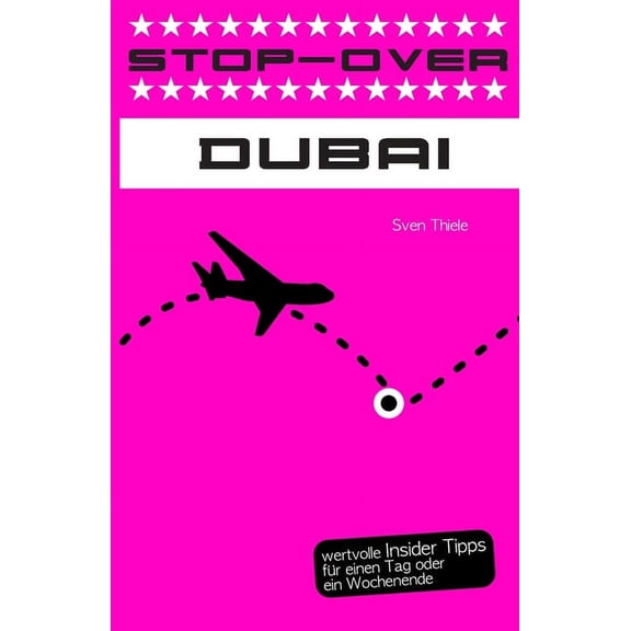 Stop-Over Stop-Over Dubai, Book 2, (Paperback)