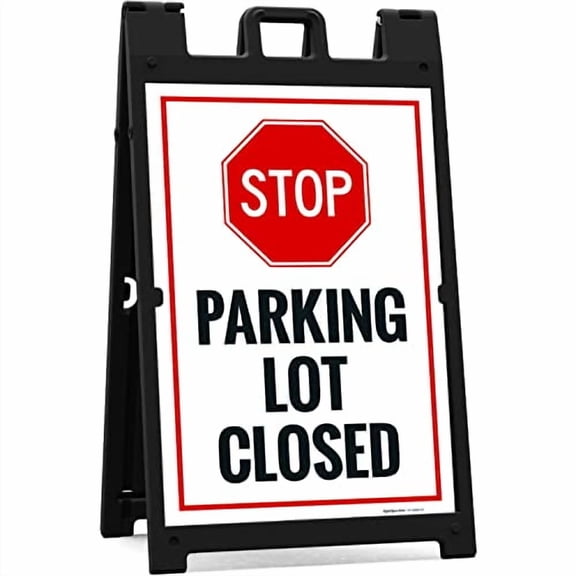 Stop Parking Lot Closed Sidewalk Sign Kit, 24x36 Inches, With A Frame Stand, Made in USA