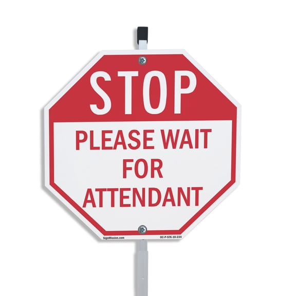 Stop Please Wait for Attendant 10 inch X 10 inch Octagon Plastic Sign with Aluminum Mounting Stake Weather Resistant UV Protected for Workplace Private Property and Construction Site