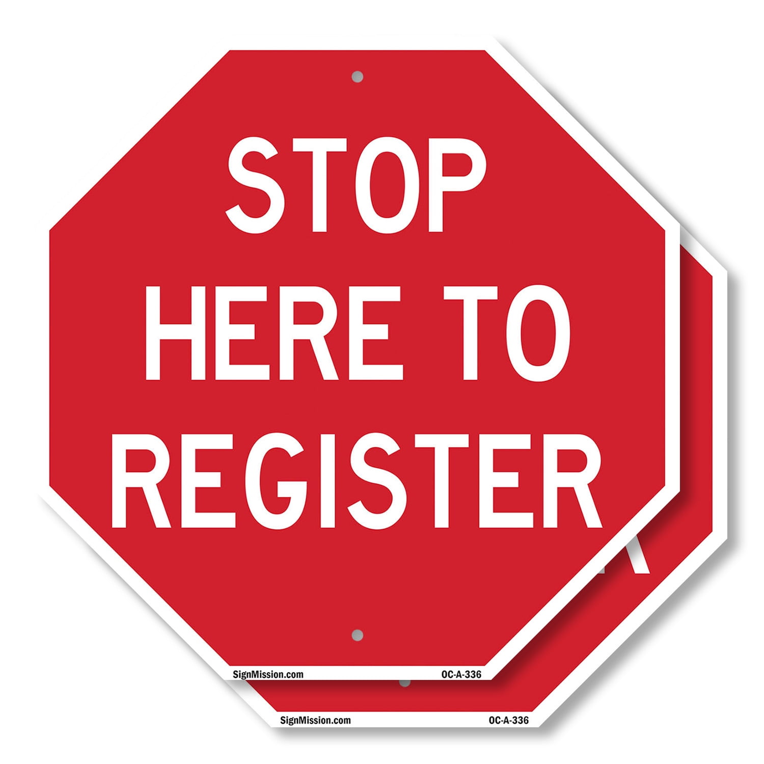 Stop Here to Register (2 Pack) 18 inch X 18 inch Octagon Plastic Sign ...
