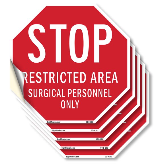 Stop Restricted Area Surgical Personnel Only (5 Pack) 4 inch X 4 inch Octagon Vinyl Label Decal Sticker Weather Resistant, UV Protected for Workplace, Made in the USA