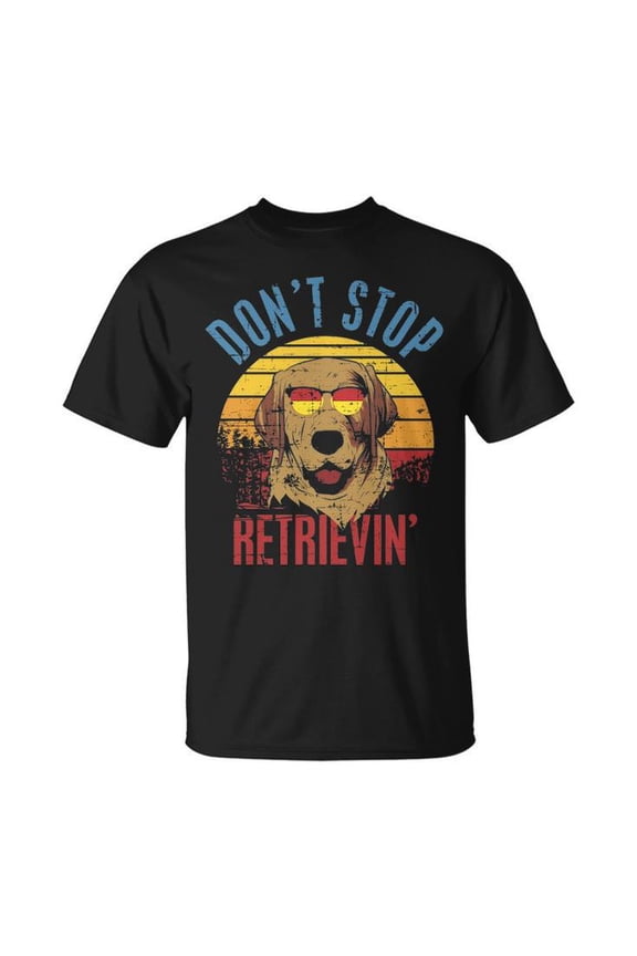 Don't Stop Retrieving Labrador Graphic Tee Unisex Adult Cotton Casual Dog Lover T-Shirt for Labrador Owners and Pet Enthusiasts, Size 4XL, Color Black