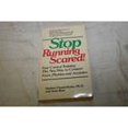 thumbnail image 1 of Pre-Owned Stop Running Scared! Fear Control Training: The New Way to Conquer Your Fears, Phobias, and Anxieties (Hardcover) 0892560347 9780892560349, 1 of 1