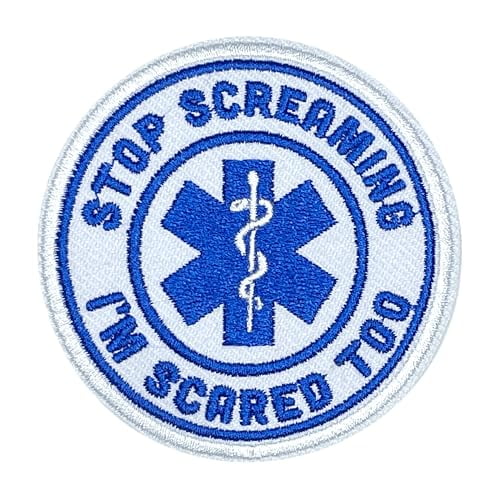 Stop Scream Im Scared Too Patch Iron On Sew On Embroidered Applique Patch Ems Emt Embroidery Patches For Clothes Backpacks Hats, First Responder Nurse Diy Accessories Gifts For Nurse Student