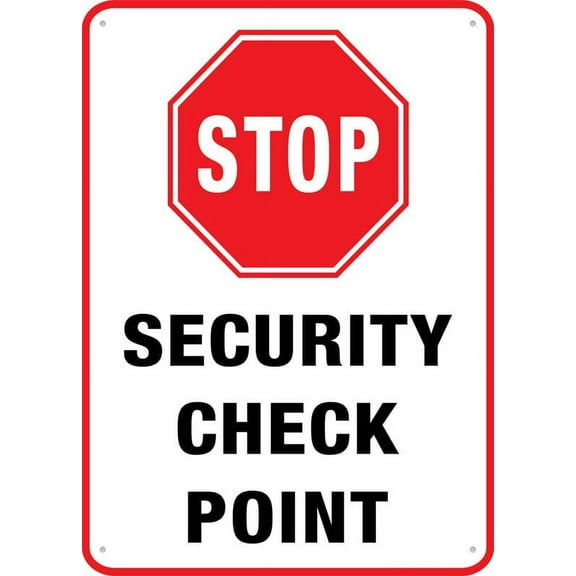 Stop Security Check Point Sign Uv Ink Printed For House And Business (Aluminum) Size: 8 x 12 inch