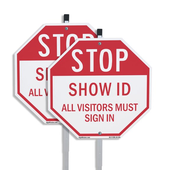Stop Show Id All Visitors Must Sign In (2 Pack) 10 inch X 10 inch Octagon Aluminum Metal Signs with Aluminum Mounting Stakes Weather Resistant UV Protected for Workplace Private