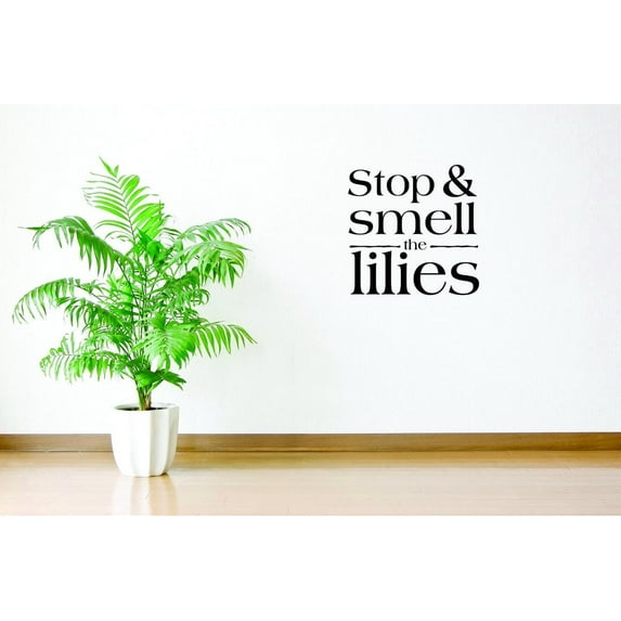 Stop Smell The Lilies Trees Flowers Rose Bushes Stem Garden Bouquet Holiday Gift Decorating Ideas Girl Boy Bedroom Wall Decal Sticker - Size: 32 Inch x 32 Inch