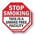 thumbnail image 1 of Stop Smoking This Is a Smoke Free Octagon Sign Weather Resistant Made in the USA, 1 of 6
