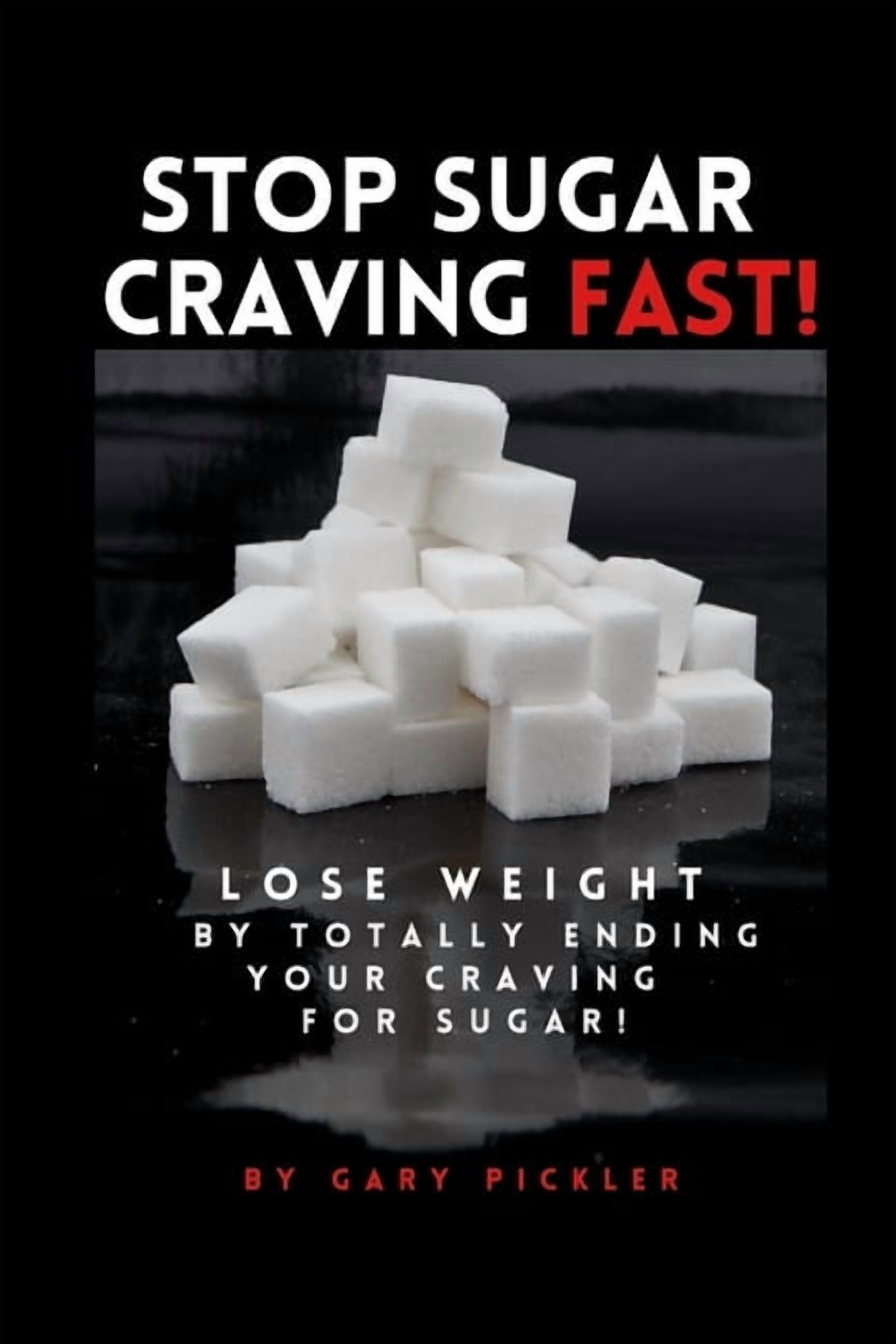 Craving Fast Stop Sugar Craving Fast!, (Paperback) - Walmart.com