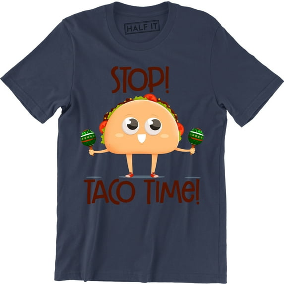 Stop Taco Time - Funny Cinco Mexican Taco Lover Men's T-Shirt