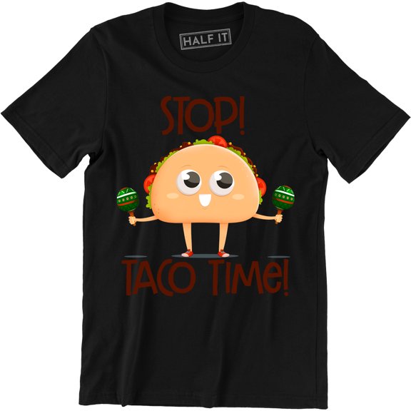 Stop Taco Time - Funny Cinco Mexican Taco Lover Men's T-Shirt