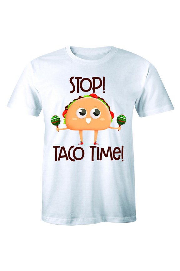 Stop Taco Time Shirt - Cinco Mexican Taco Lover Men'S T-Shirt Tee All Size S-5Xl