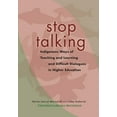 thumbnail image 1 of Stop Talking: Indigenous Ways of Teaching and Learning and Difficult Dialogues in Higher Education (Paperback), 1 of 1