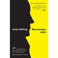 thumbnail image 1 of Pre-Owned Stop Talking, Start Influencing: 12 Insights from Brain Science to Make Your Message Stick (Paperback) 1925335909 9781925335903, 1 of 1