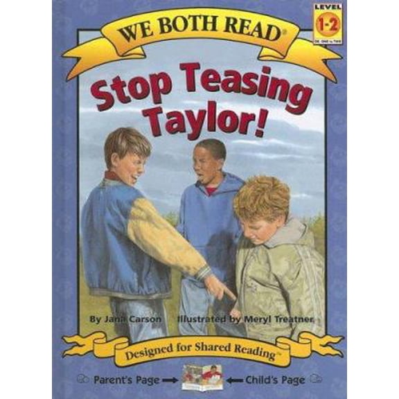 Pre-Owned Stop Teasing Taylor! (We Both Read) (Hardcover) 1891327615 9781891327612