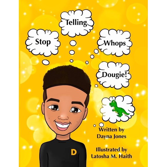 Stop Telling Whops Dougie!, (Paperback)