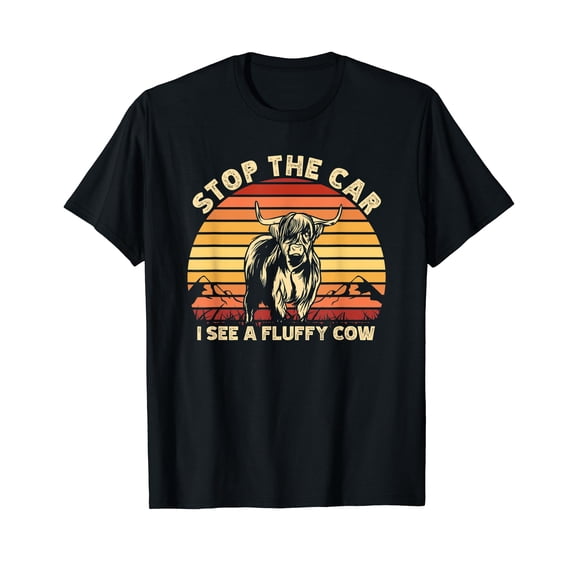 Stop The Car I See A Fluffy Cow Highland Cow Breeder T-Shirt Black Tee